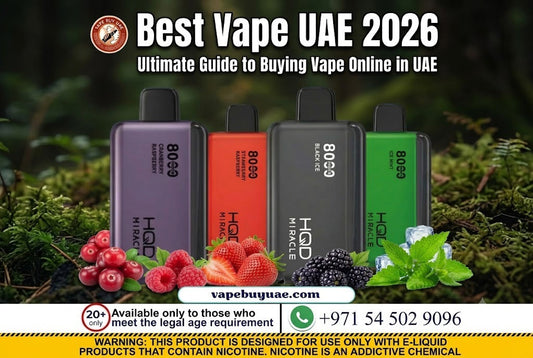 Best Vape UAE 2026 Guide | Buy Vape Online UAE