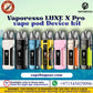 Original Vaporesso LUXE X Pro vape device at Vaporesso vape shop Dubai