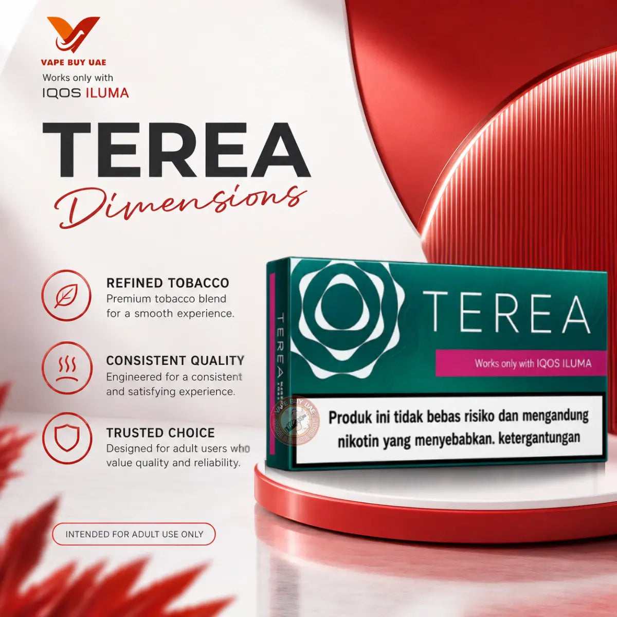 nfographic for IQOS TEREA Dimensions (Indonesian Edition) highlighting key features: refined premium tobacco, consistent quality, and trusted choice for adult users. Exclusively for IQOS ILUMA. Available at Vape Buy UAE.